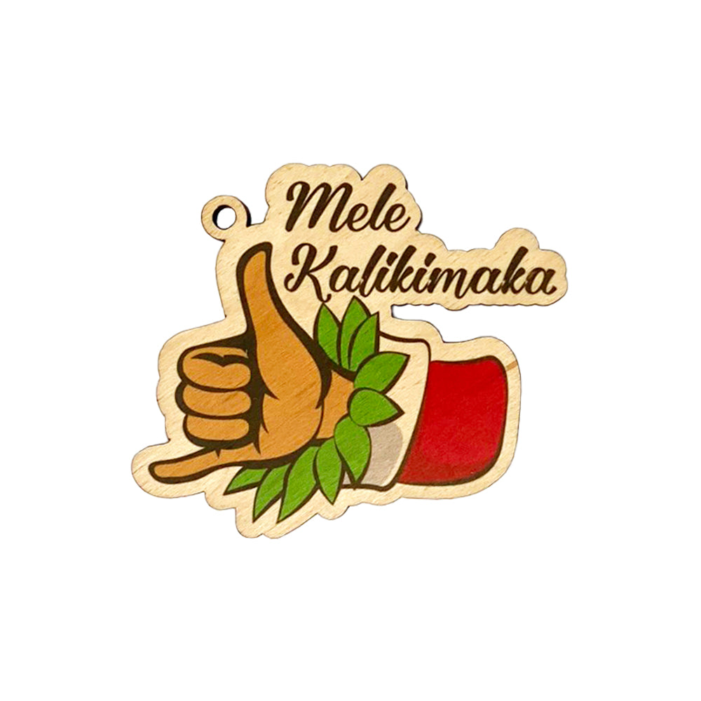 SHAKA MELE KALIKIMAKA ORNAMENT
