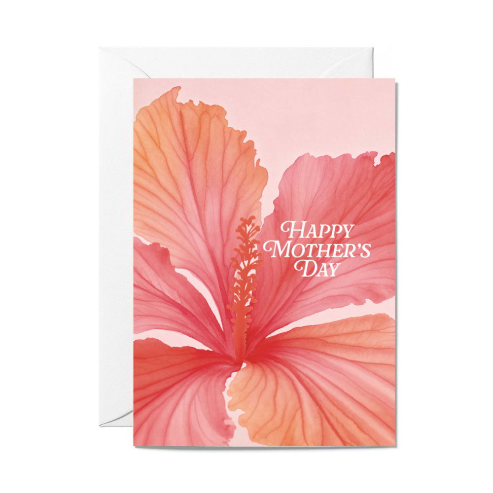 HAPPY MOTHER'S DAY HIBISCUS 5X7 CARD