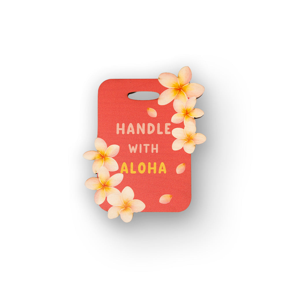 HANDLE WITH ALOHA WOOD BAG TAG